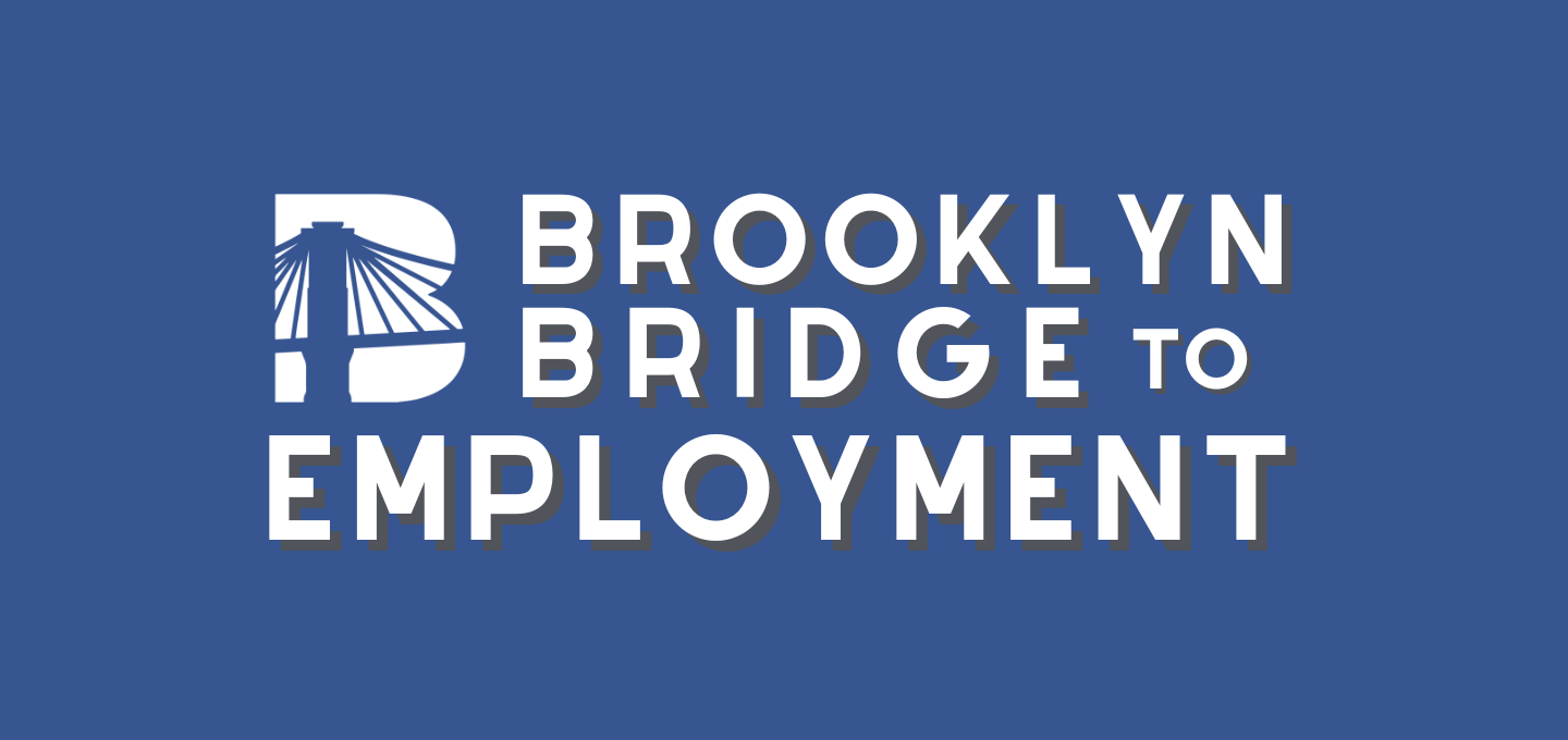 Brooklyn Bridge to Employment Career Fair