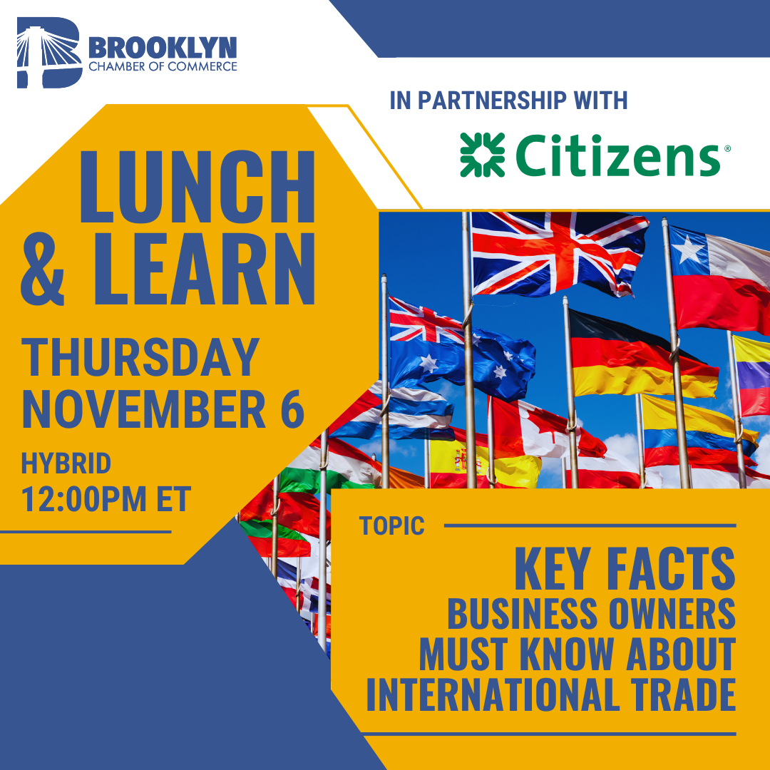 Lunch & Learn: Key Facts Business Owners Must Know About International Trade