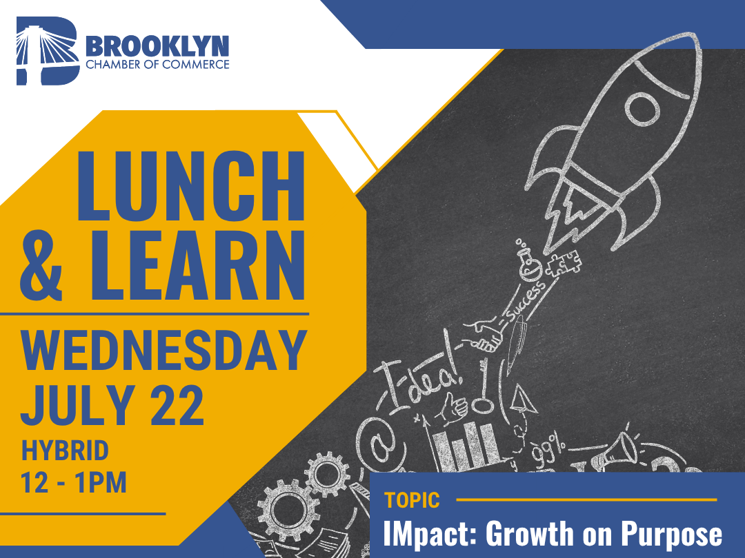 Lunch & Learn: IMpact -- Growth on Purpose